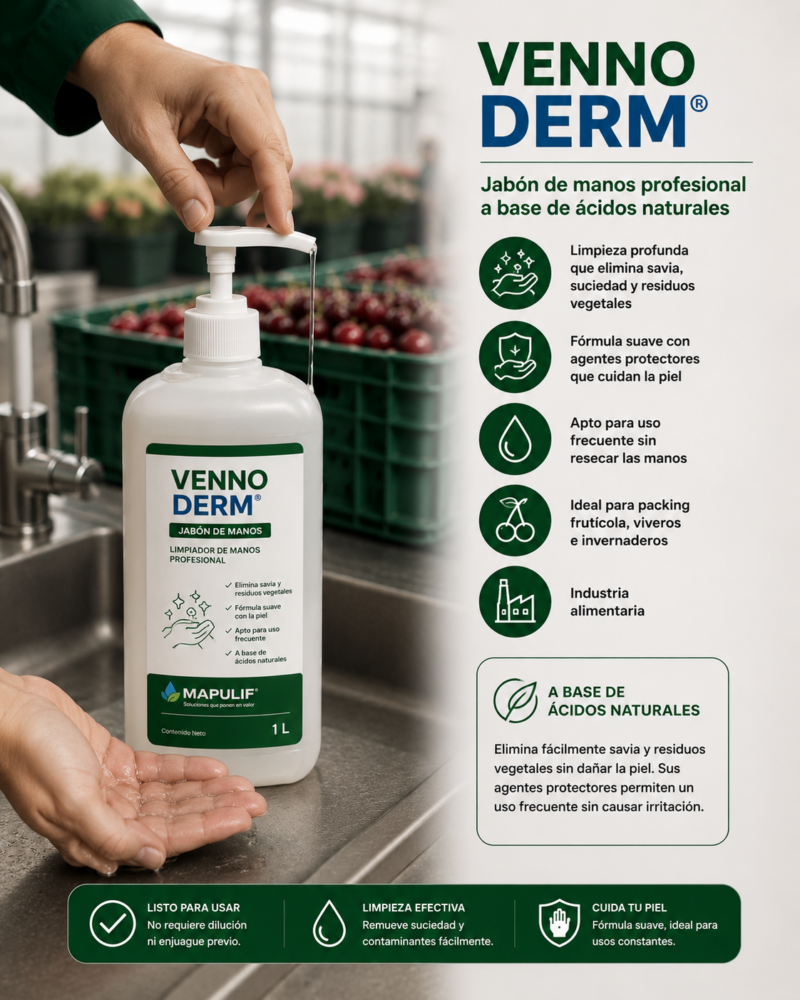 Operario aplicando Venno Derm, jabón profesional de manos para eliminar savia, suciedad y residuos vegetales en packing frutícola e invernaderos.